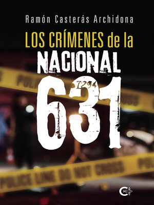 cover image of Los crímenes de la Nacional 631